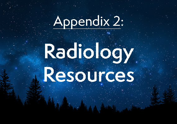 Appendix 2: Radiology Resources